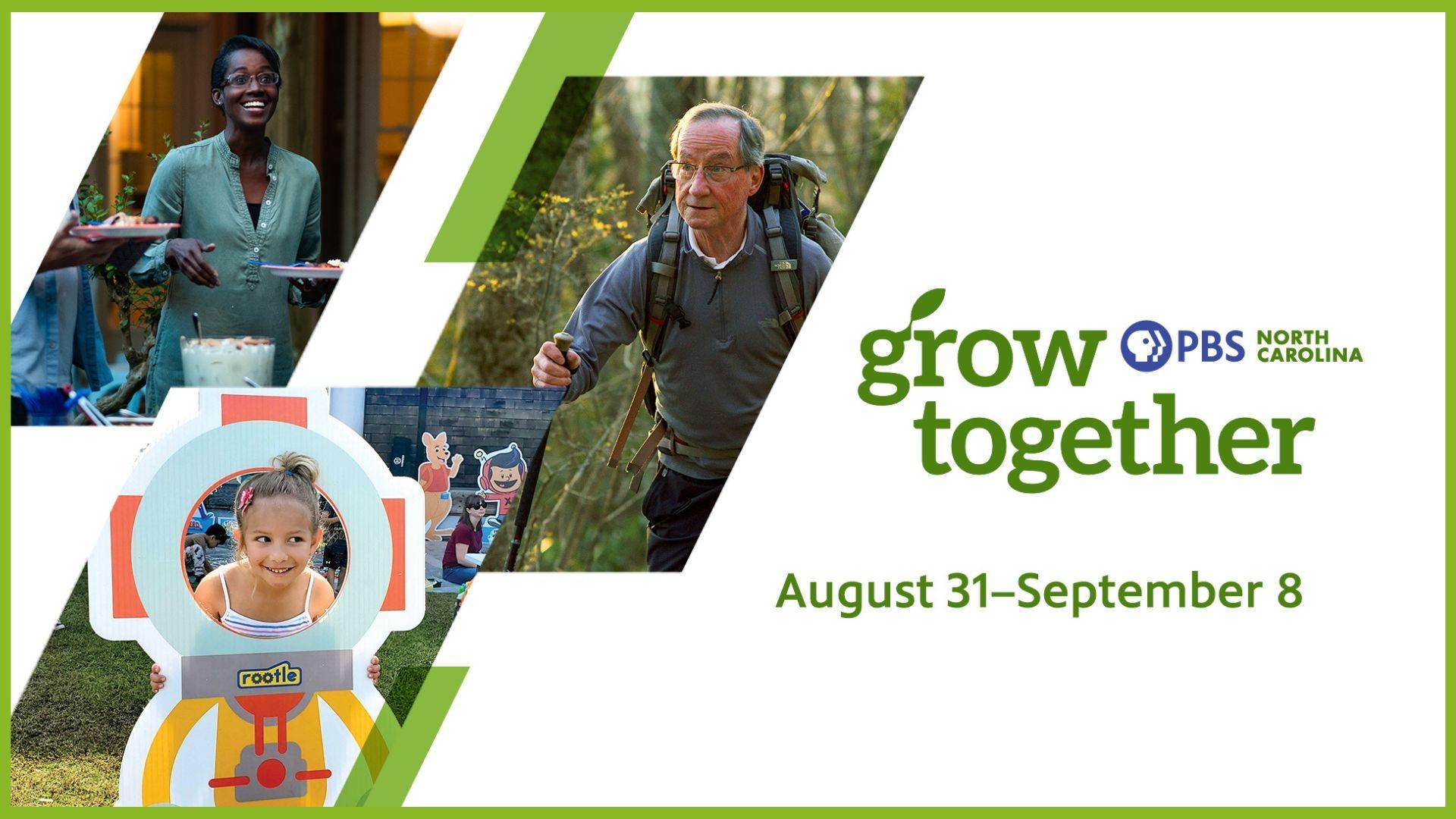 Grow Together August 31—September 8 2024.