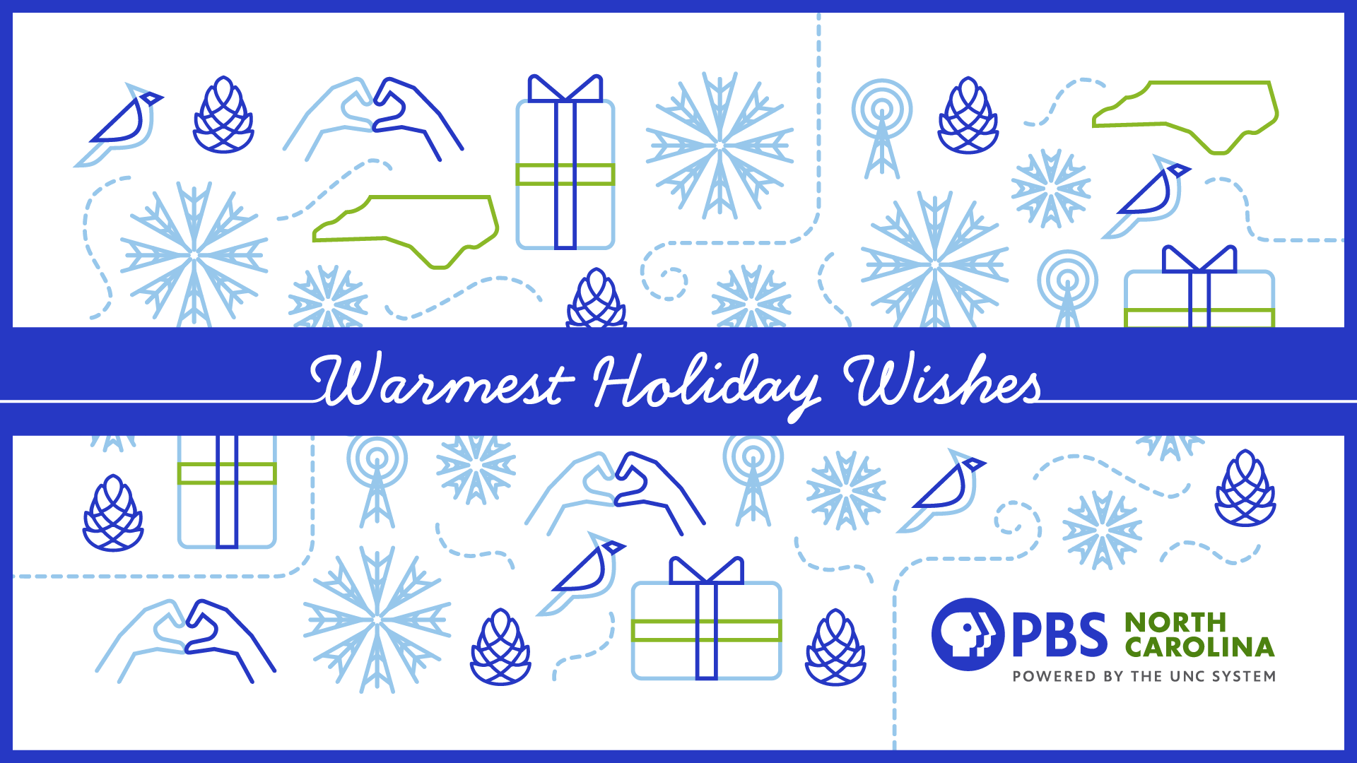 "Warmest Holiday Wishes" surrounded with North Carolina icons and the PBS NC logo.