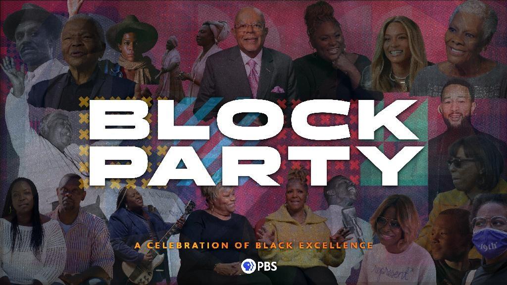 PBS's Block Party: A Celebration of Black Excellence.