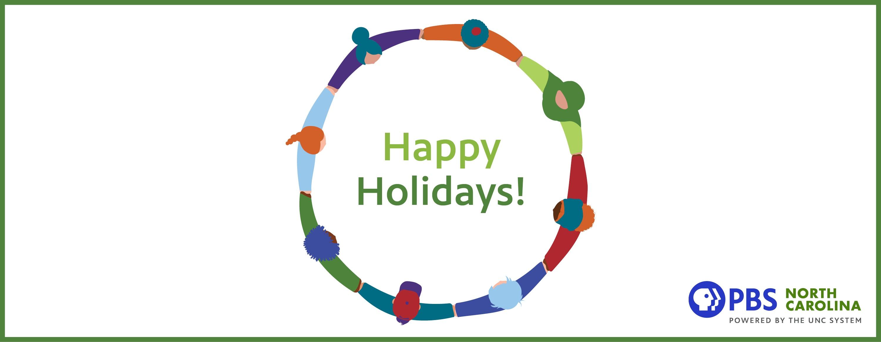 "Happy Holidays!" surrounded by a circle of people holding hands.