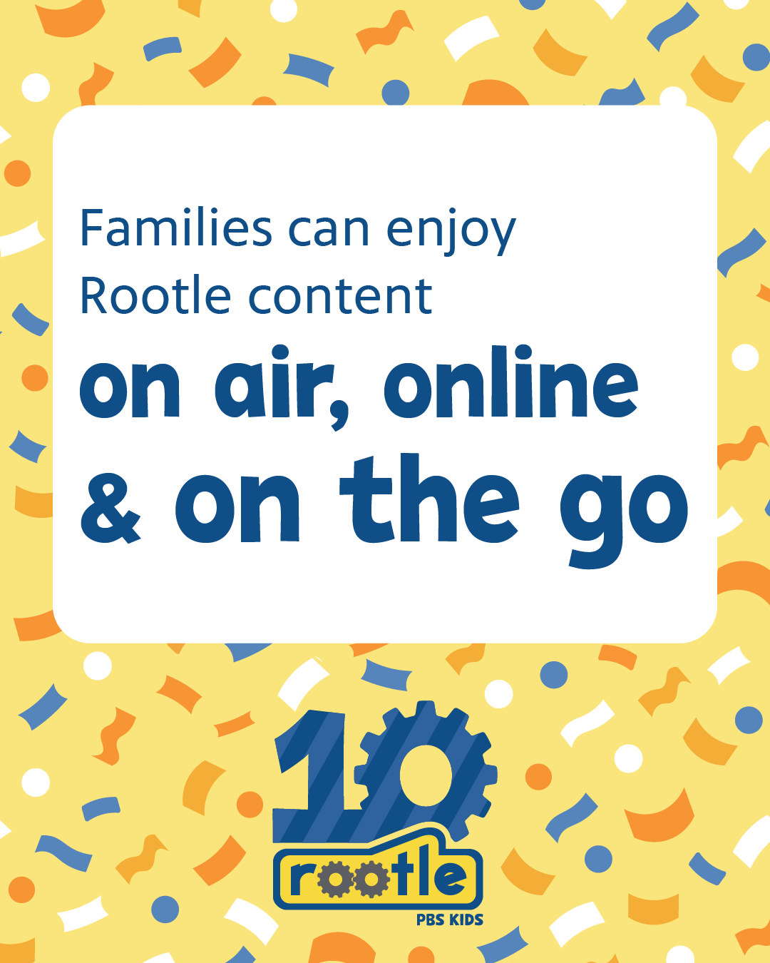 Families can enjoy Rootle content on air, online & on the go.