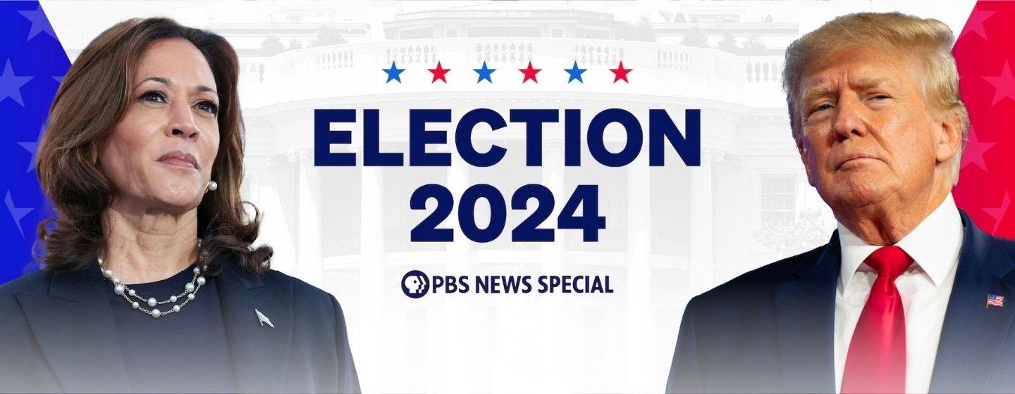 Election 2024 PBS News Special with Vice President Kamala Harris on the left and former President Donald Trump on the right.