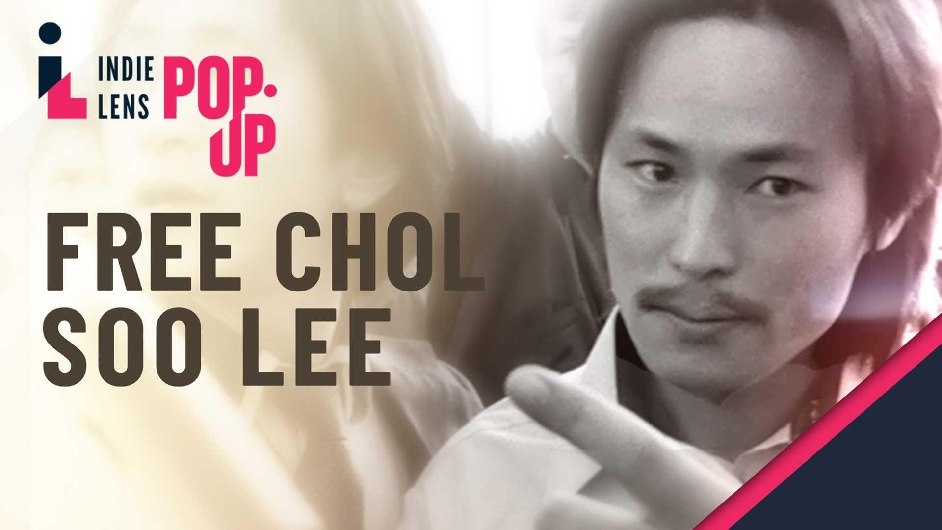 Free Chol Soo Lee Indie Lens Pop-Up