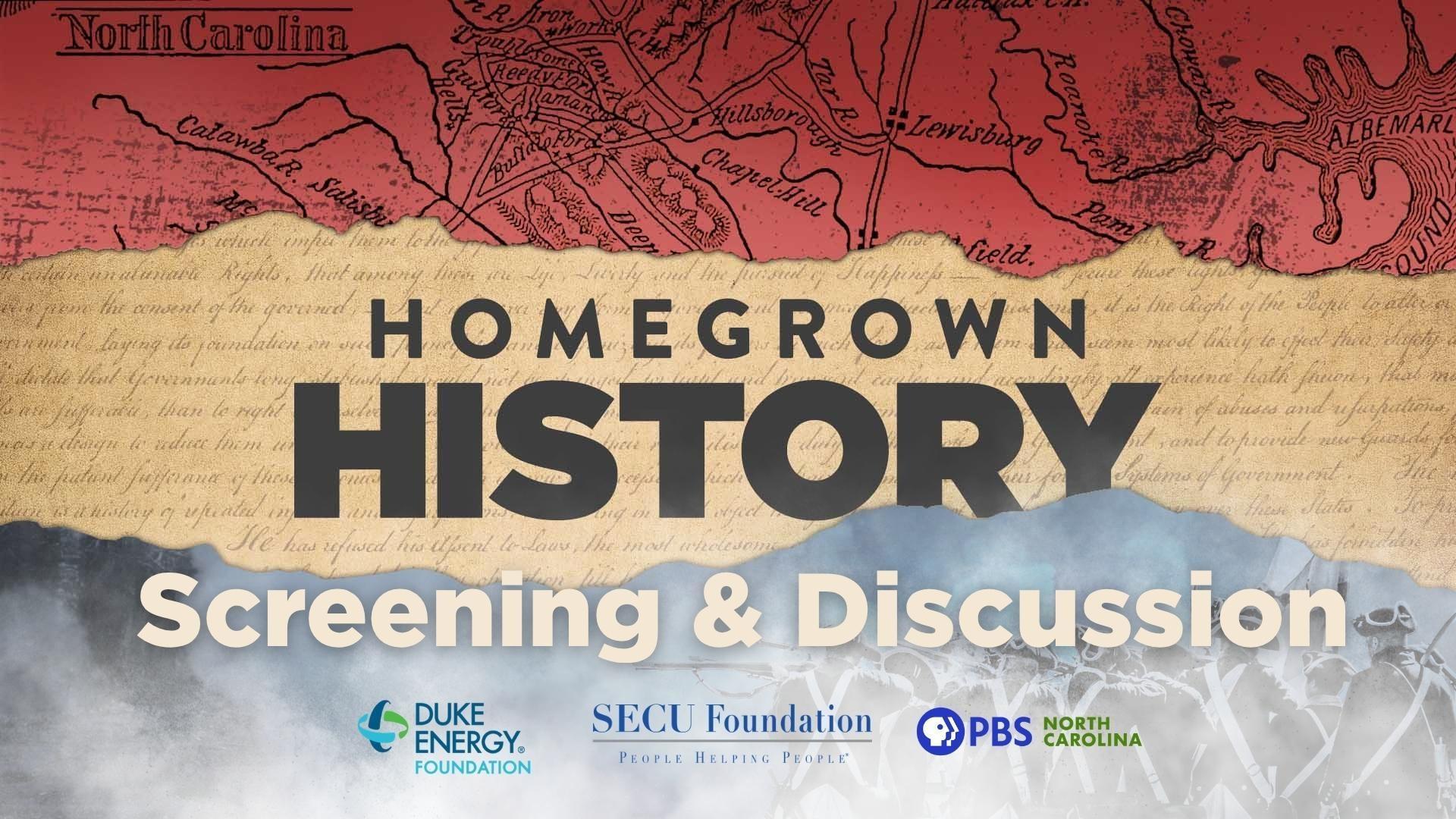 Homegrown History Screening and Discussion.