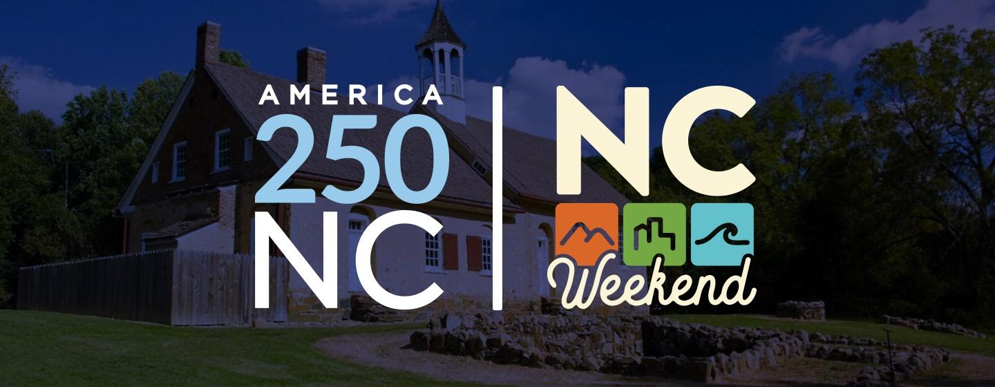 NC Weekend x America 250 NC