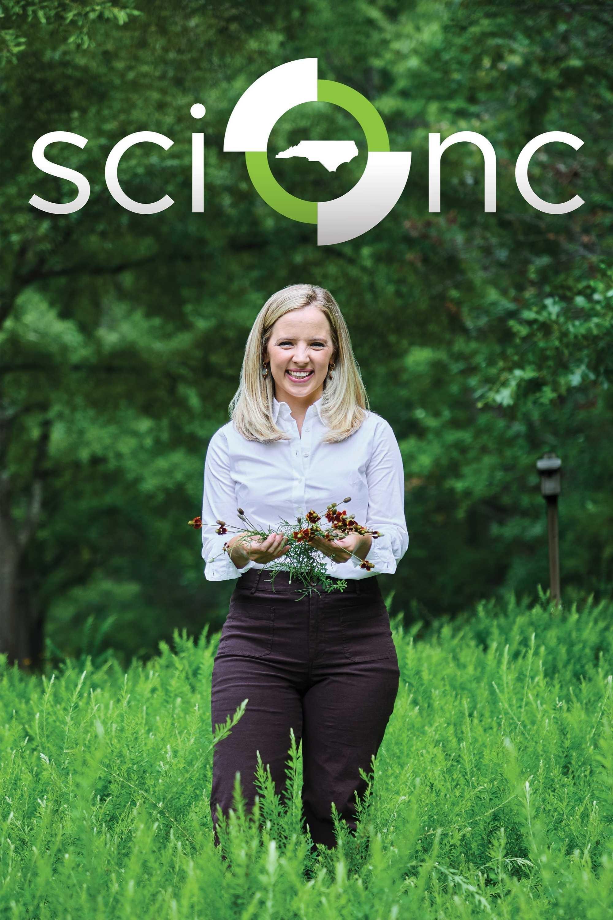 Sci NC host Laura Smith holding flowers with green trees in the background and the Sci NC logo to the left of her.