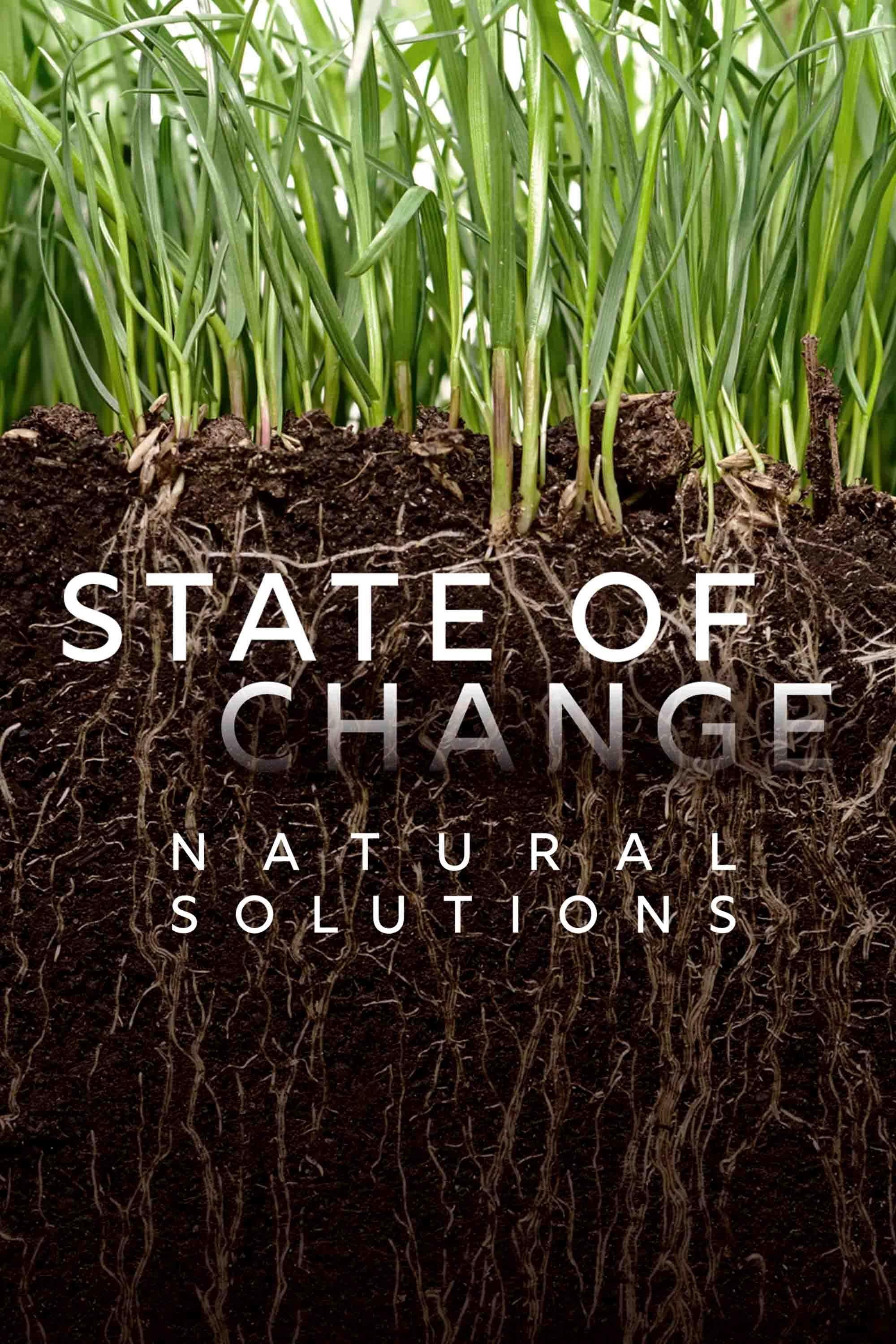 State of Change: Natural Solutions