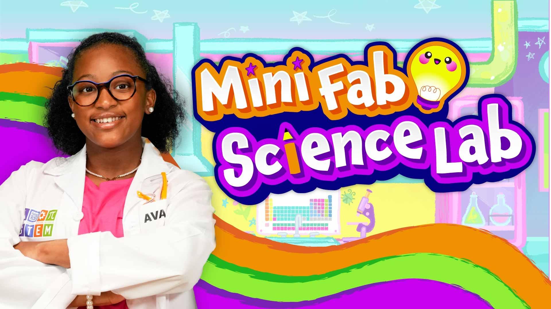 Ava the STEM Princess next to the Mini Fab Science Lab logo.