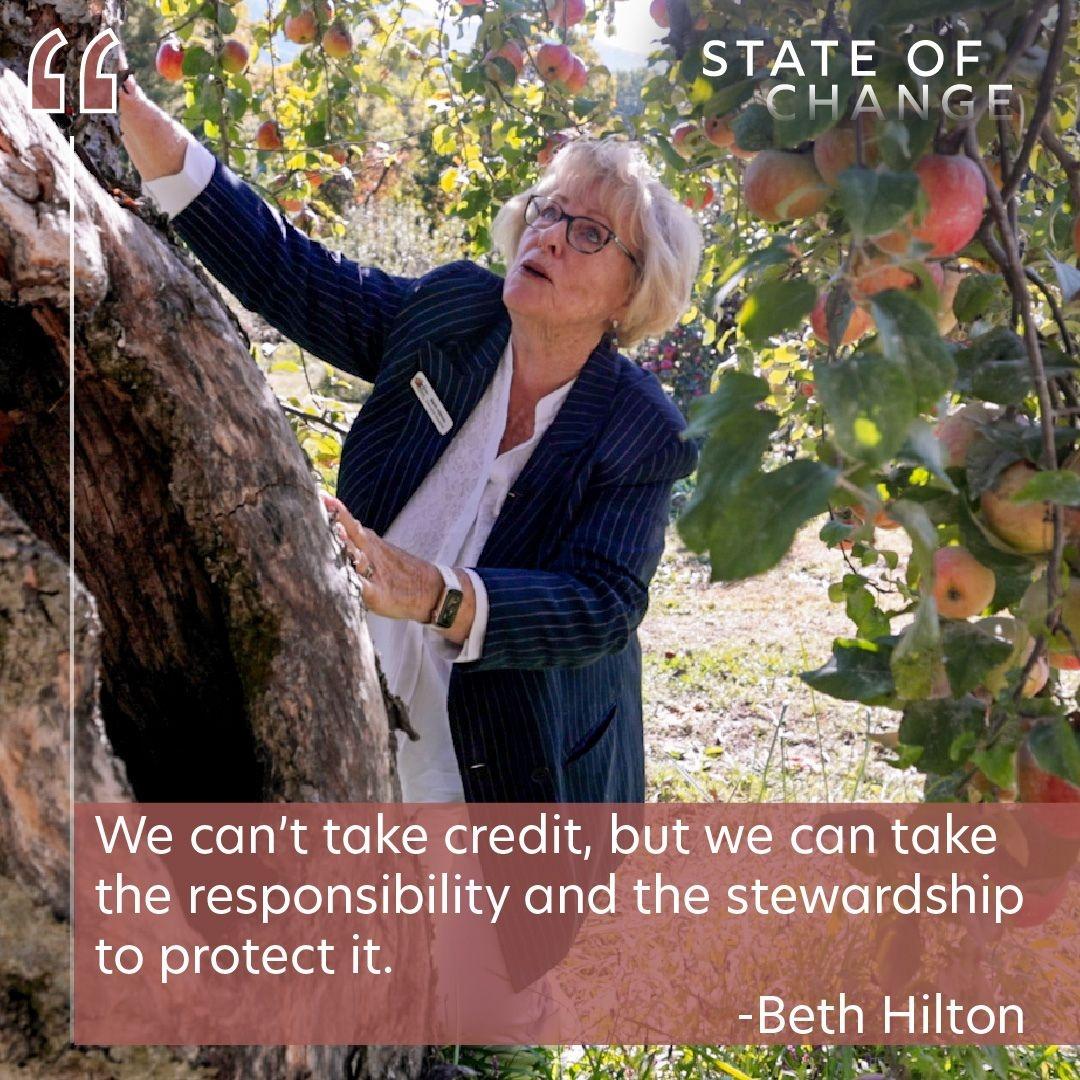 A portrait of Beth Hilton and older white woman with glasses and grey hair, with their quote, "We can't take credit, but we can take the responsibility and the stewardship to protect it." as featured in State of Change: Seeds of Hope.