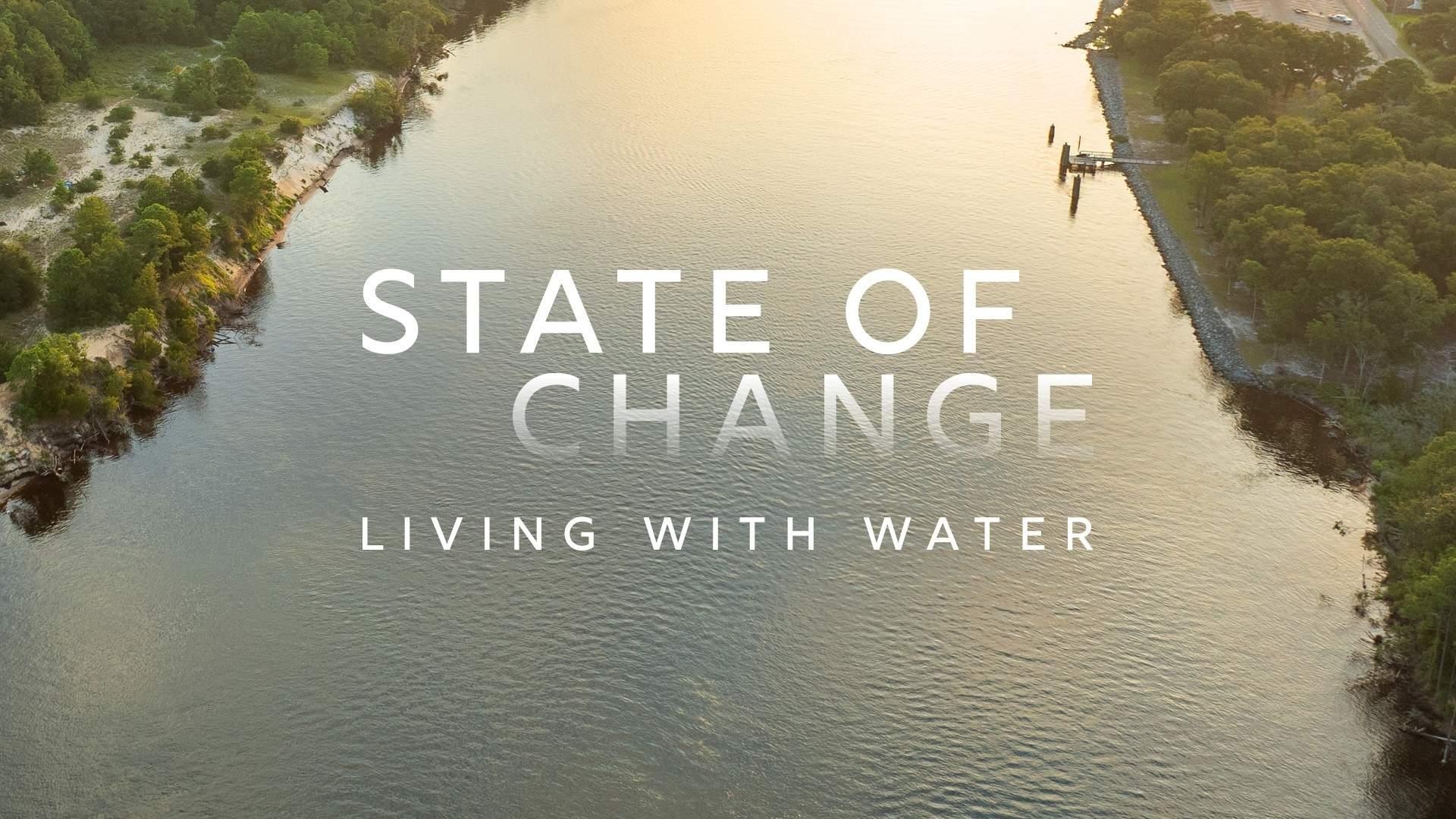 State of Change: Living with Water