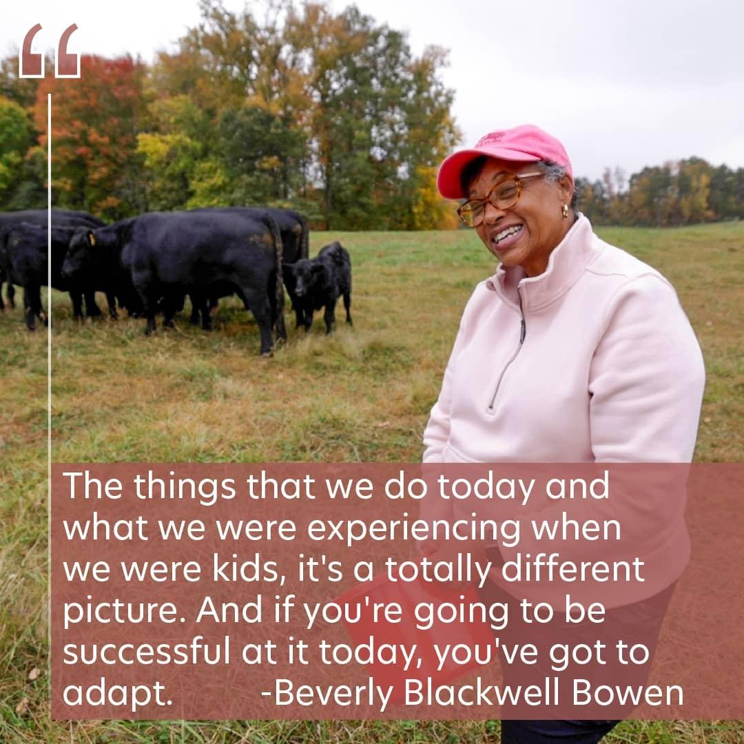 Beverly Blackwell stands in an open field with a small herd of black cows behind her. The text on the image reads, "The things that we do today and what we were experiencing when we were kids, it's a totally different pictures. And if you're going to be successful at it today, you've got to adapt."