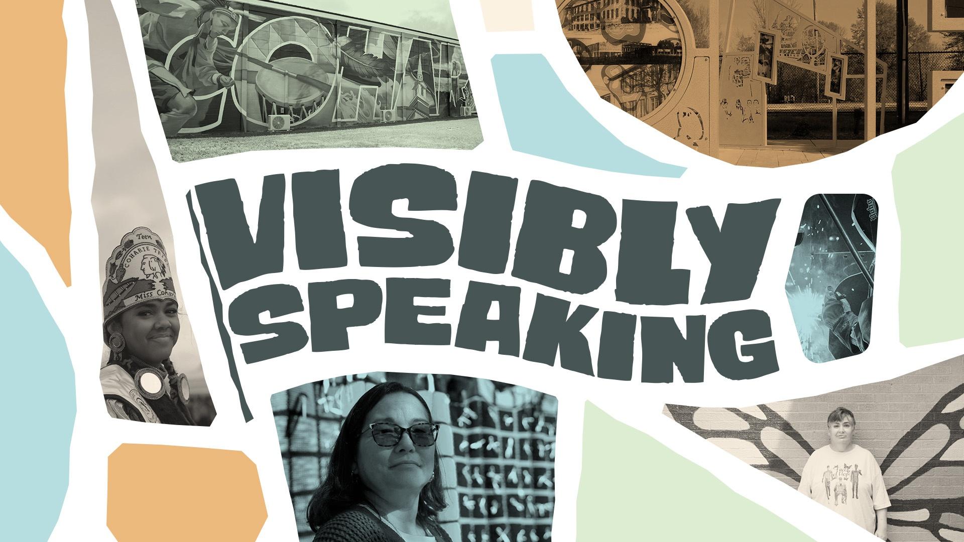 Visibly Speaking