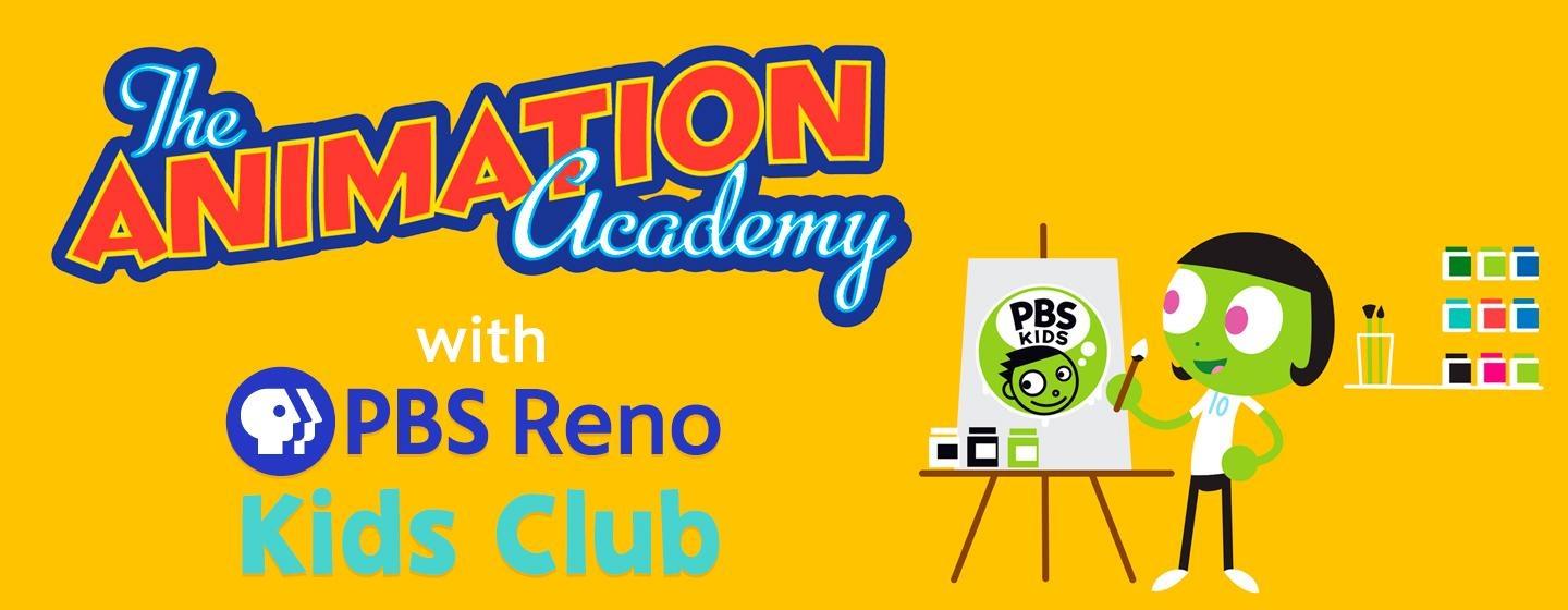 The Animation Academy with PBS Reno Kids Club