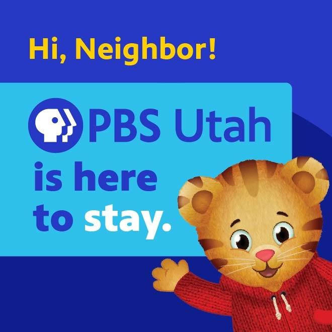 Hi, Neighbor! PBS Utah is here to stay.