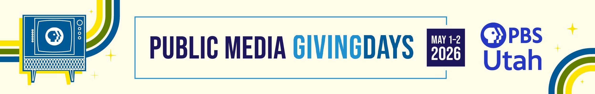Public media giving day are coming this May 1 and 2