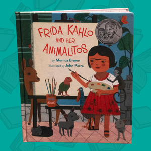 Book cover for "Frida Kahlo and her Animalitos"