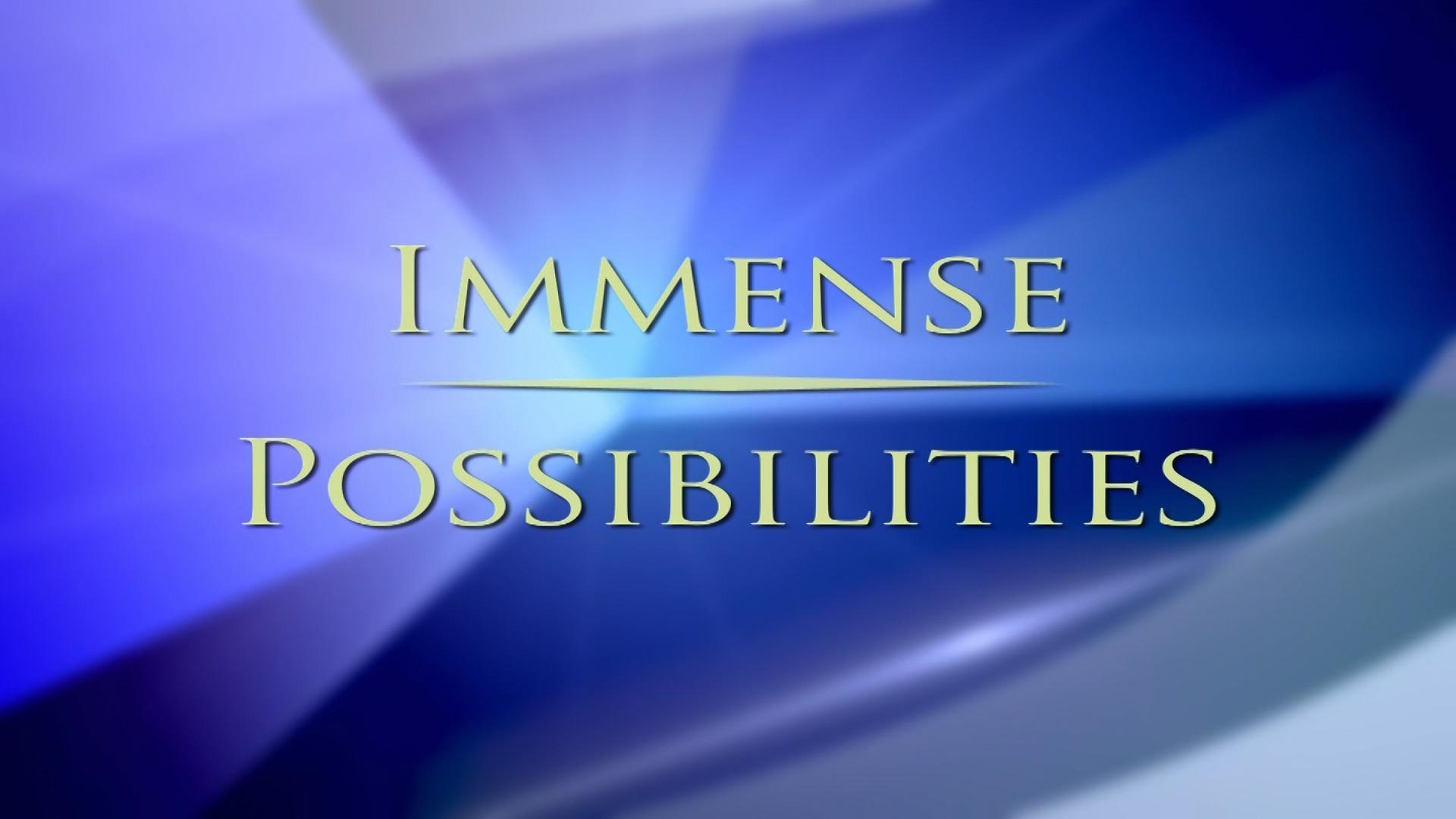 Immense Possibilities Show Logo