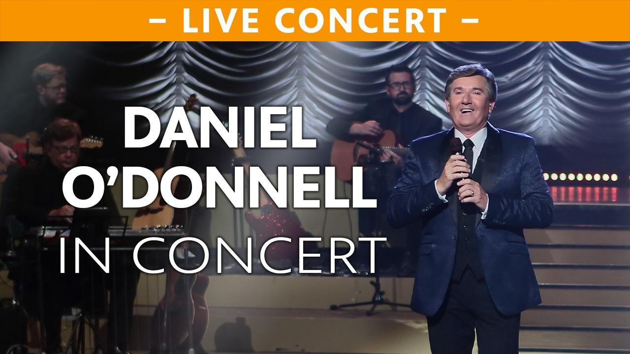 Daniel O'Donnell in Concert