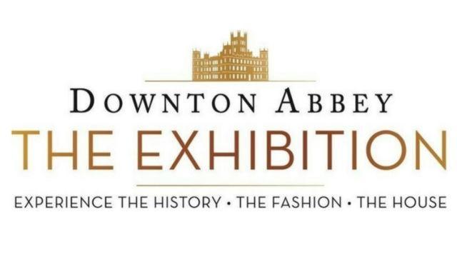 DOWNTON ABBEY EXHIBITION