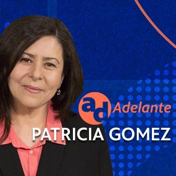 Patricia Gomez, Host of Adelante