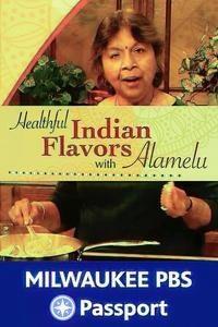 Healthful Indian Flavors with Alamelu Graphic