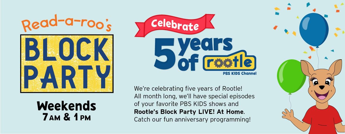 May Block Party with Sid the Science Kid is on Rootle each weekend at 7 AM and 1 PM