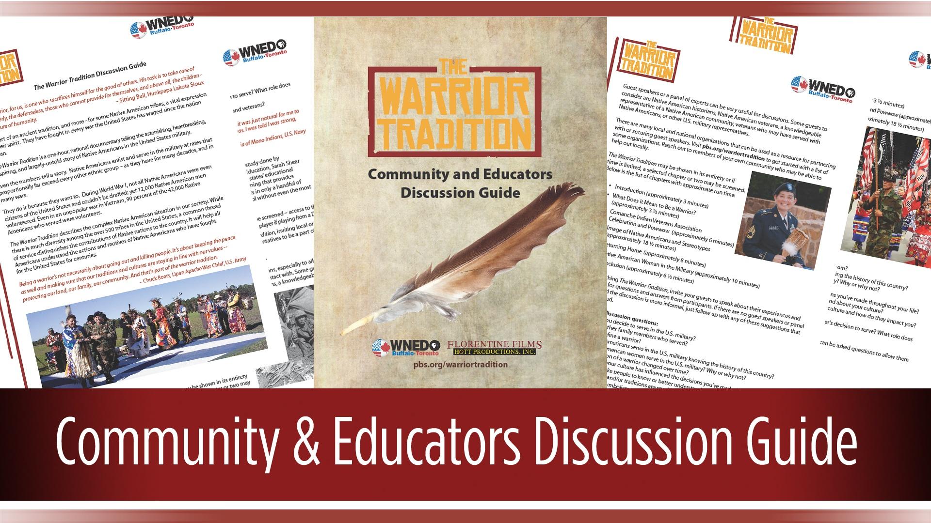 The WArrior Tradition Community & Educators Discussion Guide