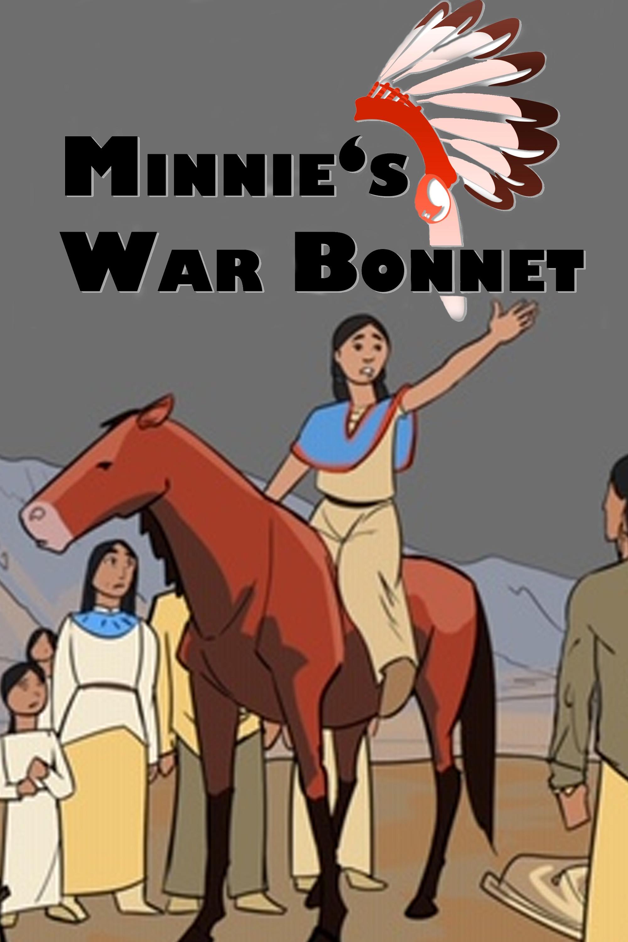Minnie's War Bonnet, a film by Lakota Filmmaker Yvonne Russo