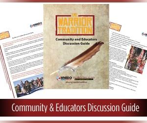 Warrior Tradition Community and Educators Discussion Guide