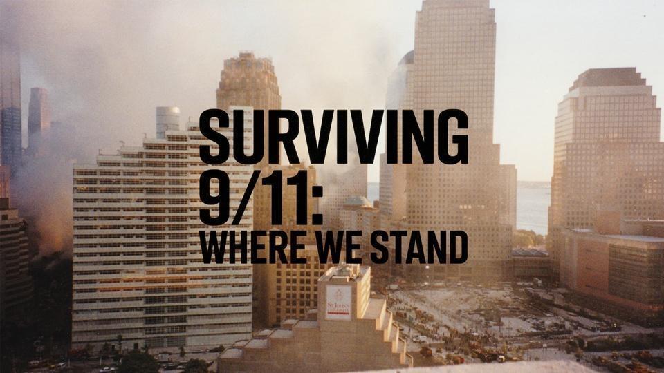 Surviving 9/11: Where We Stand