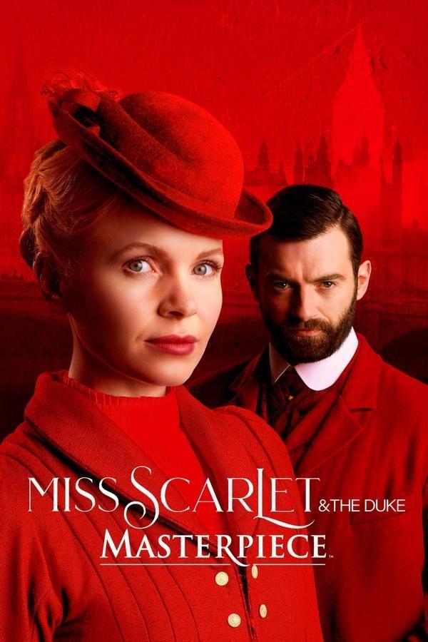 Miss Scarlet & the Duke on Masterpiece