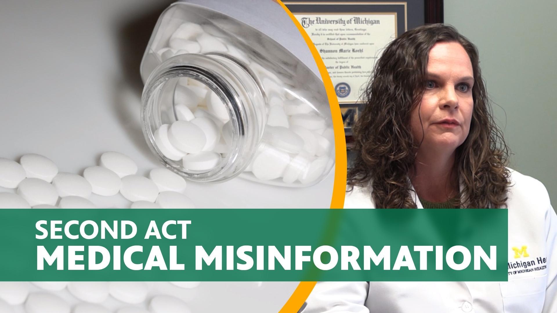Second Act - Medical Misinformation