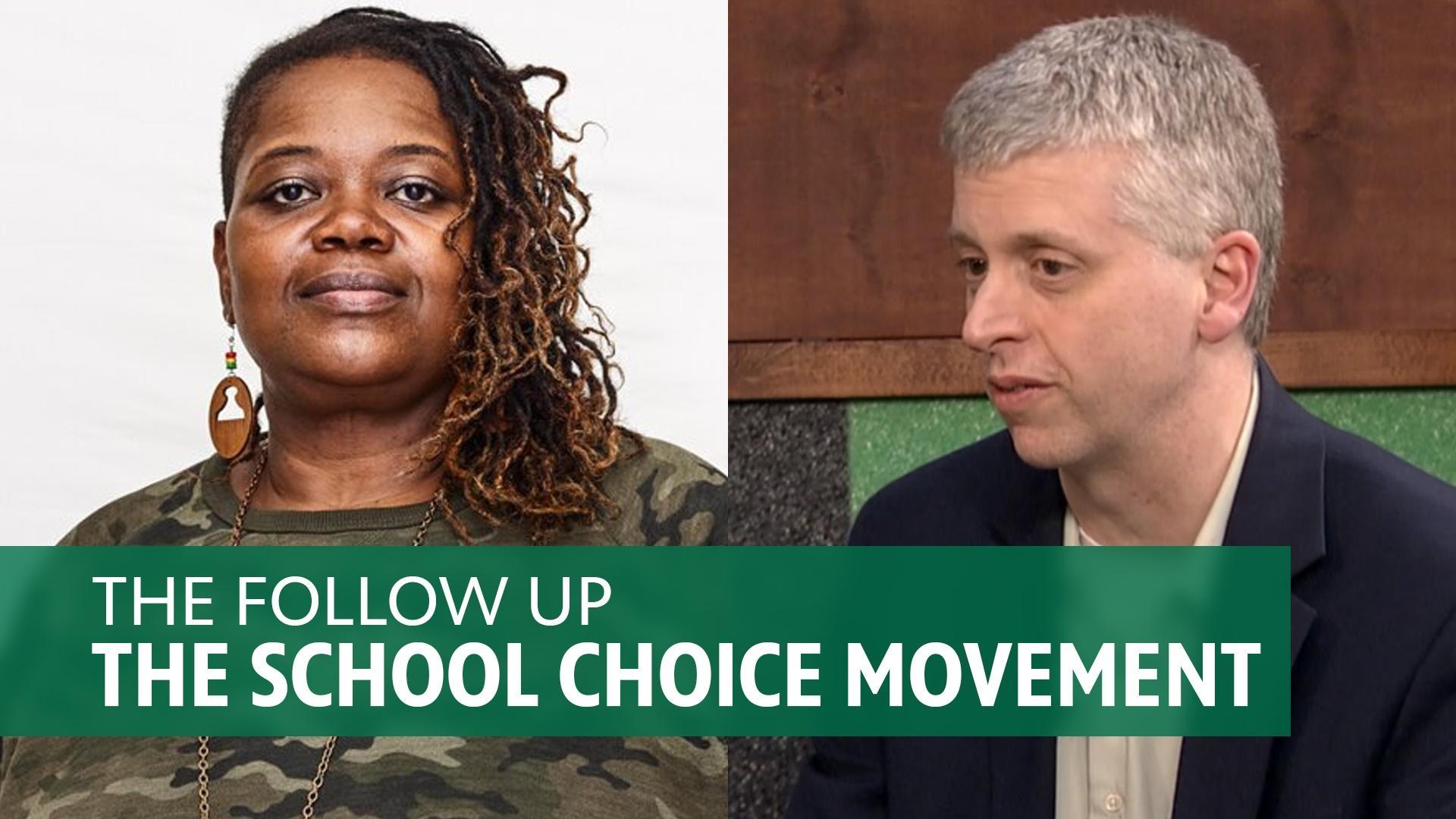 Guests Bernita Bradley and Ben Degrow with the caption, 'The Follow Up - The School Choice Movement.'
