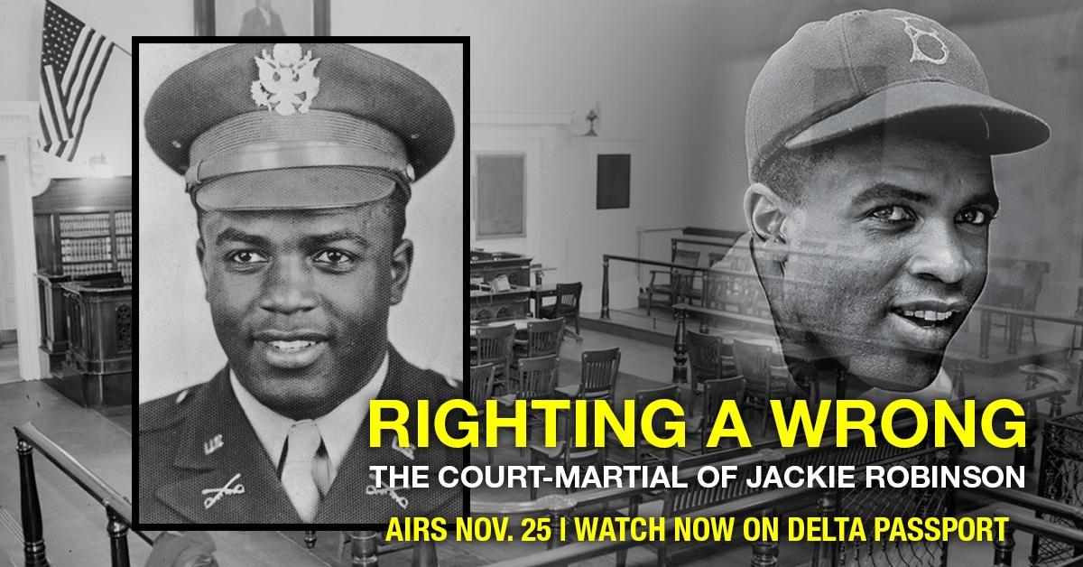 Righting a Wrong: The Court-Martial of Jackie Robinson - Airs Nov. 25. Watch now on Delta Passport.