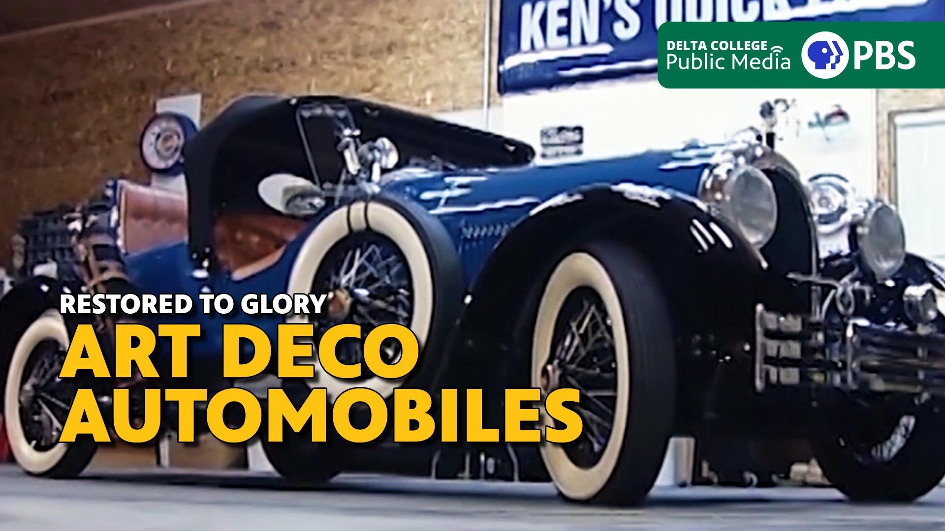 Restored to Glory - Art Deco Automobiles