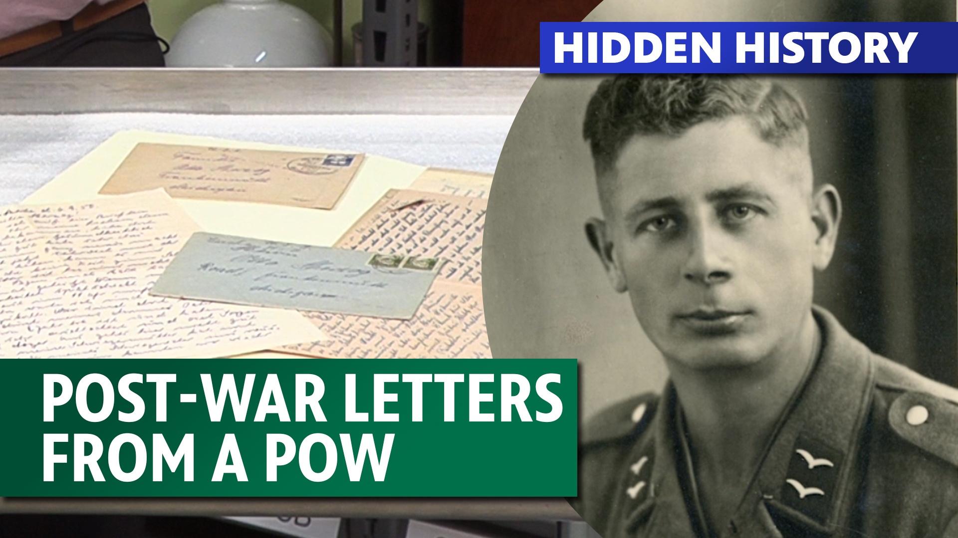 Hidden History - Post-War Letters from a POW
