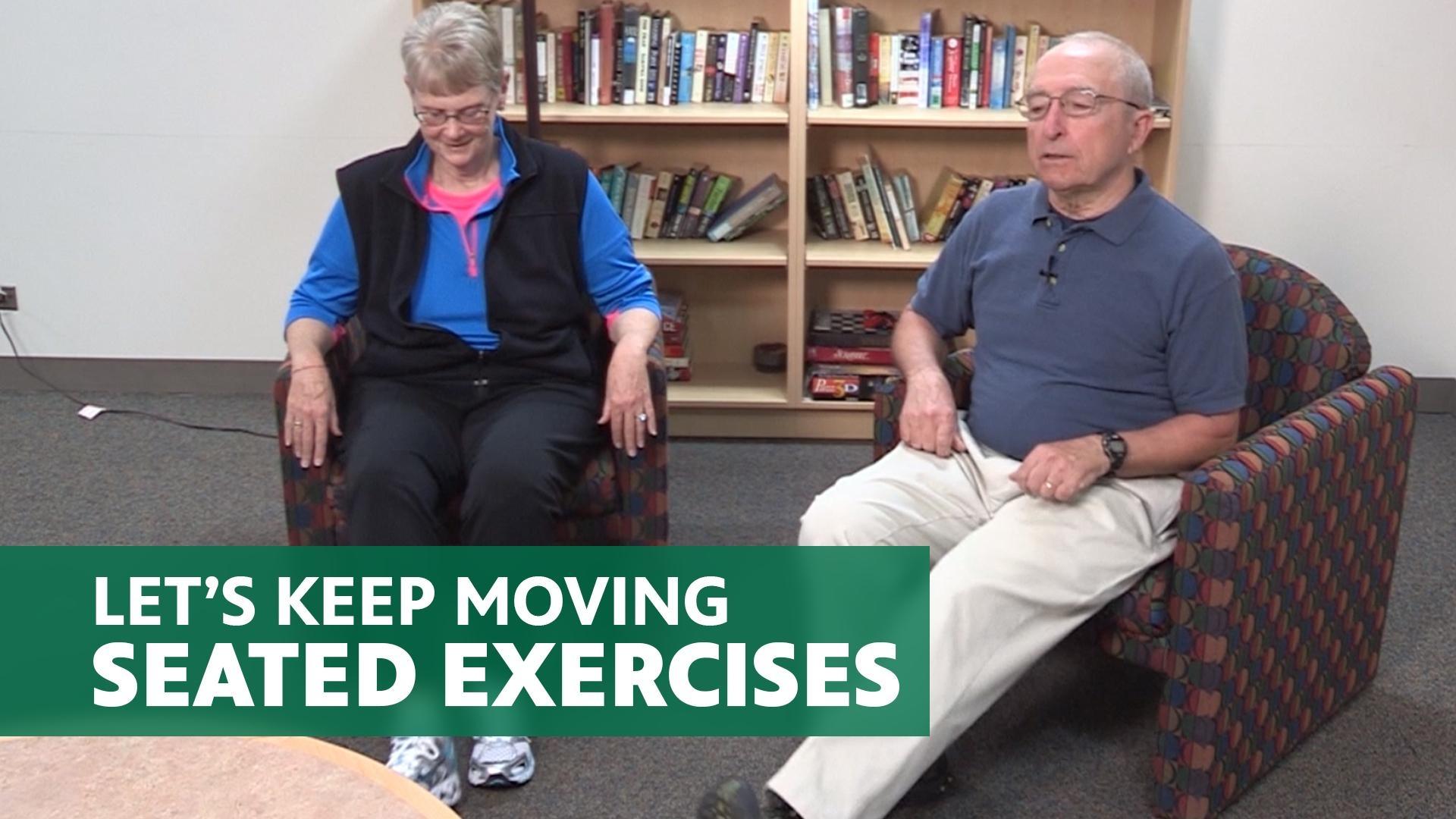 Let's Keep Moving - Seated Exercises