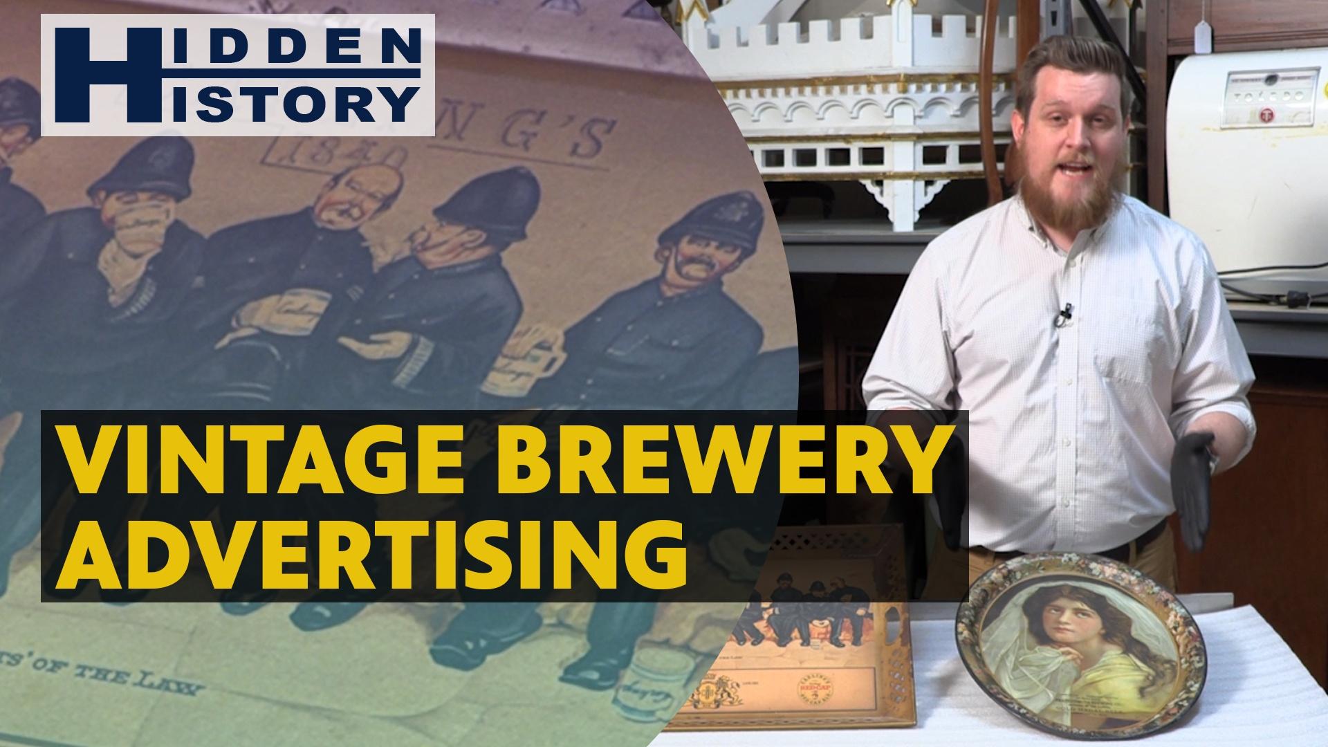 Hidden History - Vintage Brewery Advertising