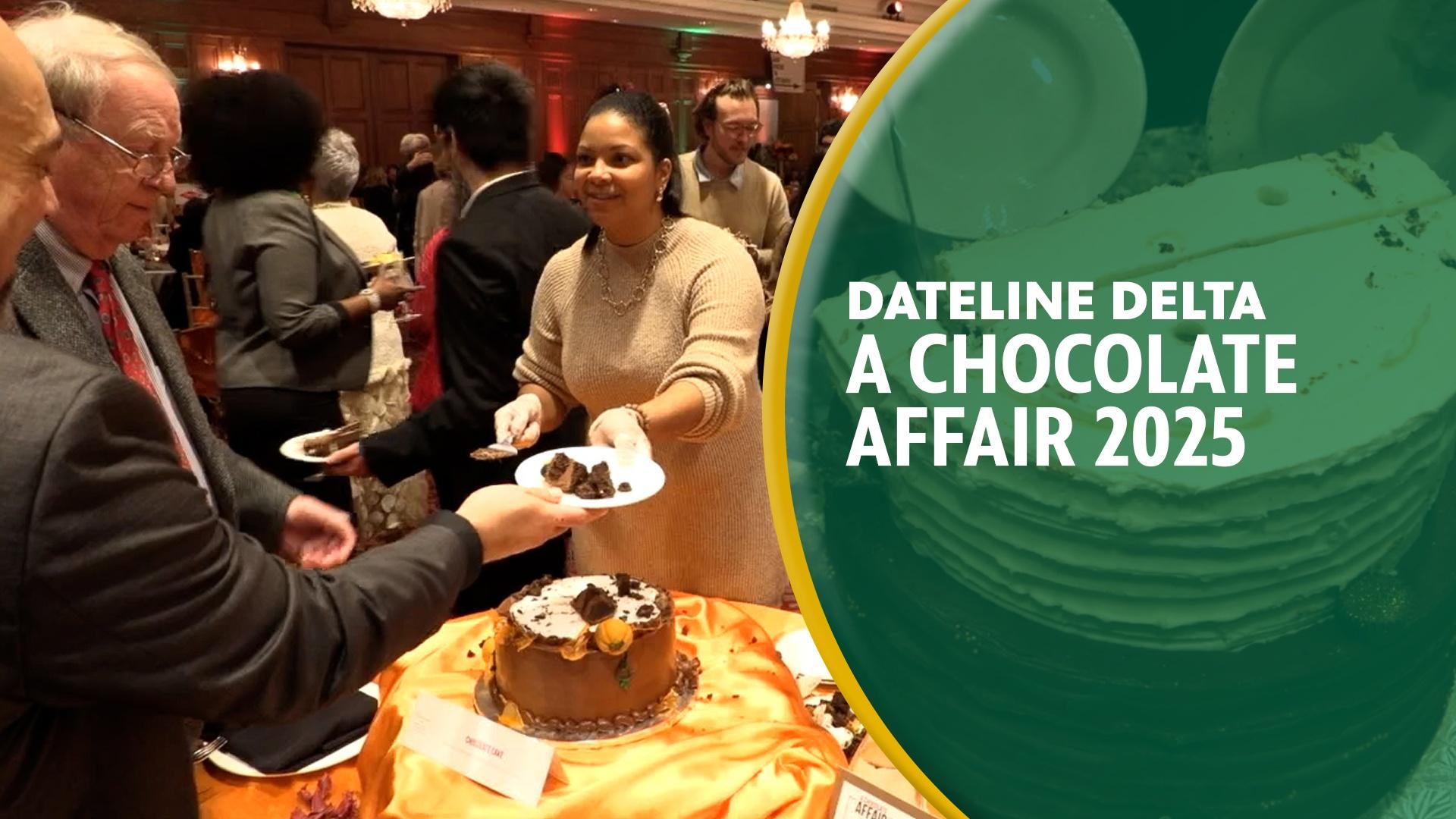 Dateline Delta - A Chocolate Affair 2025