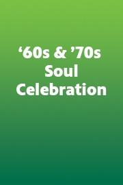 '60s & '70s Soul Celebration