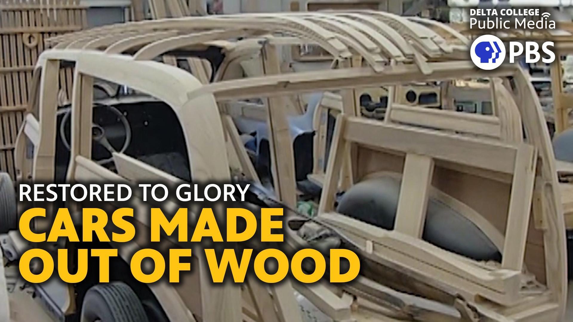 Restored to Glory - Cars Made Out of Wood