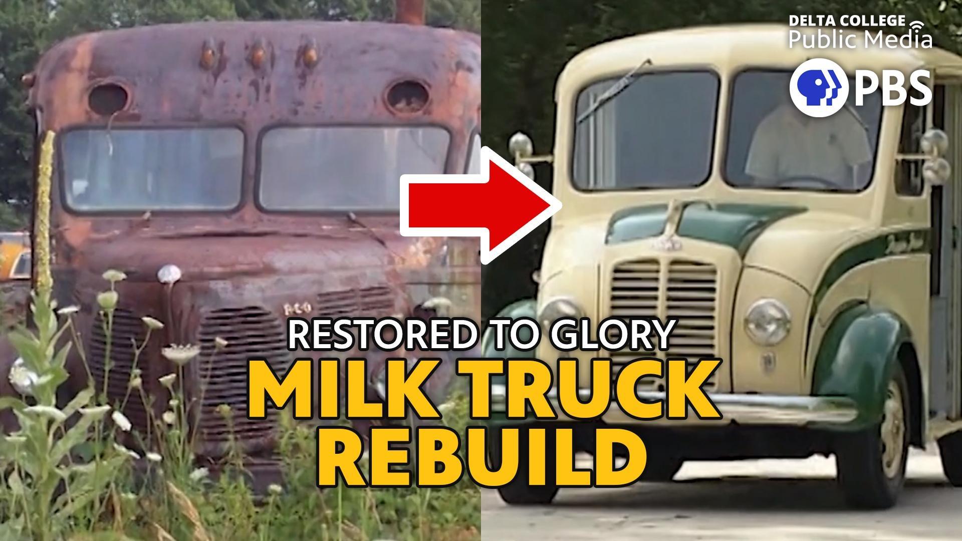 Restored to Glory - Milk Truck Rebuild
