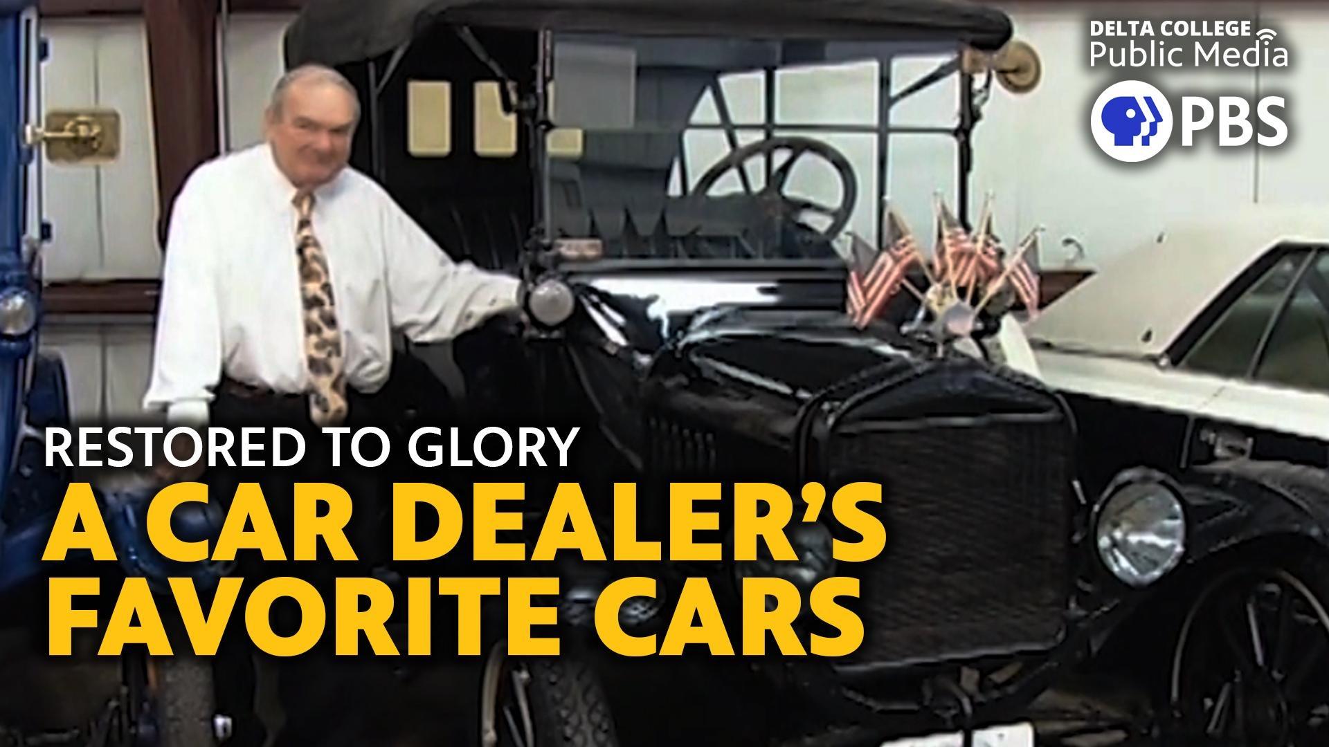 Restored to Glory - A Car Dealer's Favorite Cars