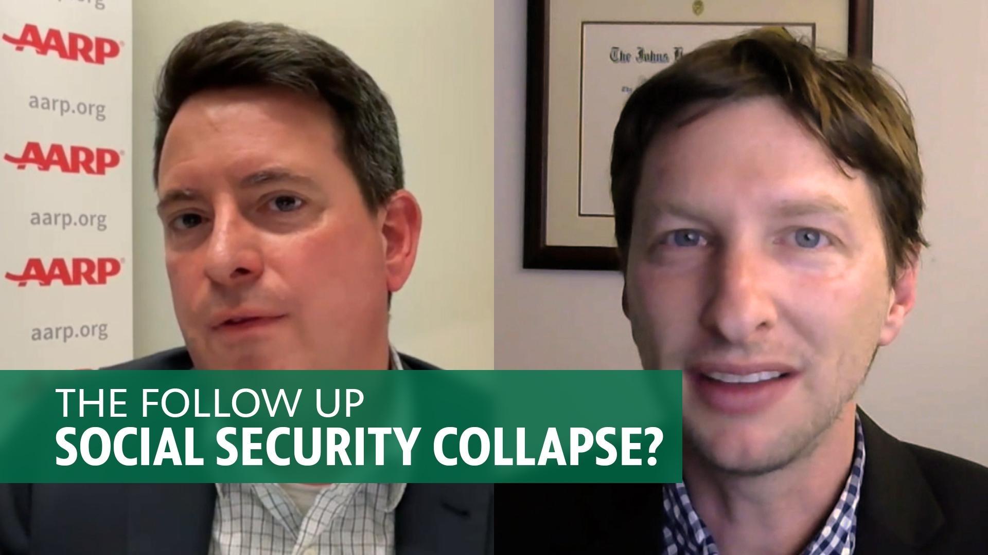 The Follow Up - Social Security Collapse?