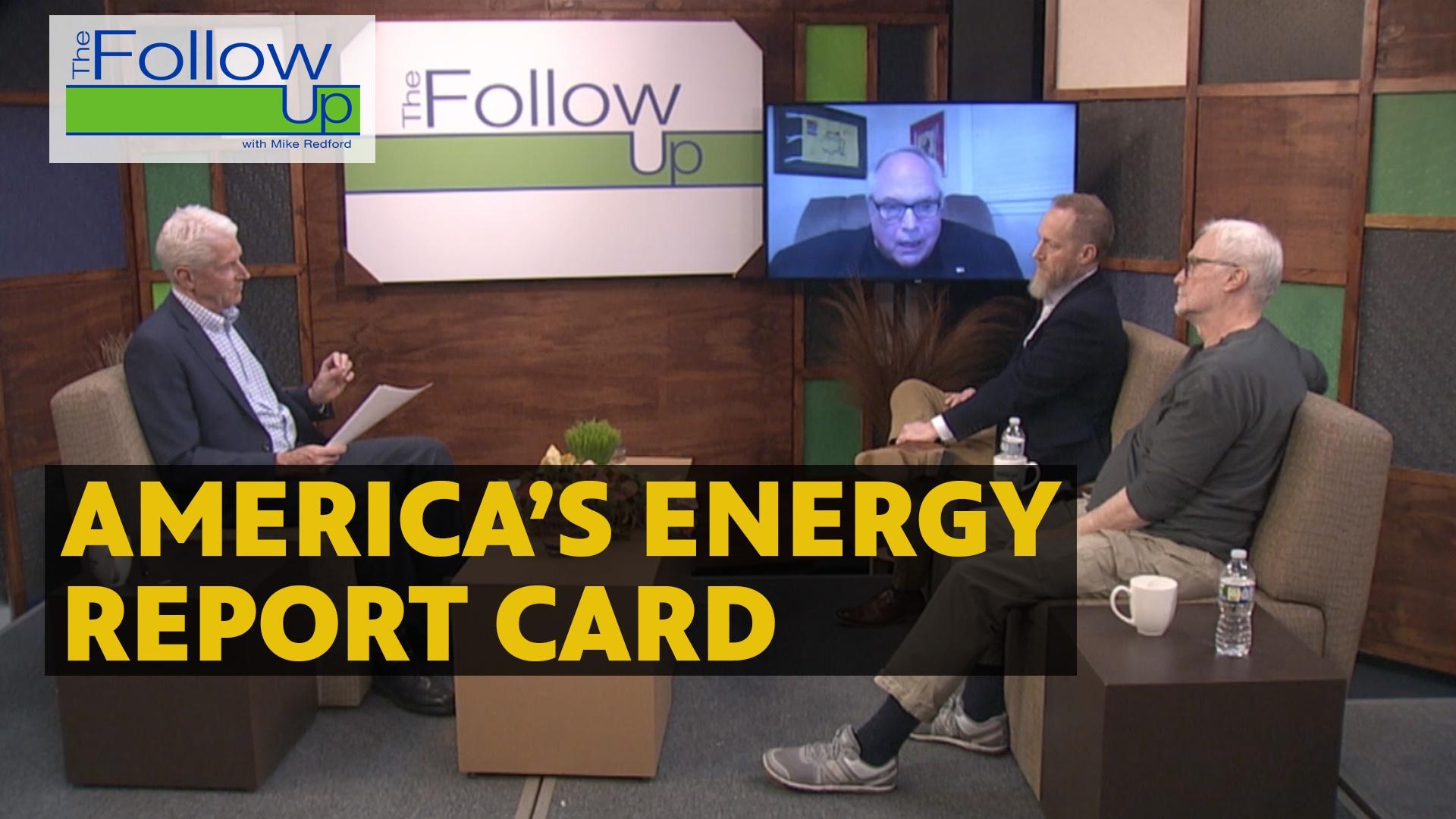 The Follow Up - America's Energy Report Card