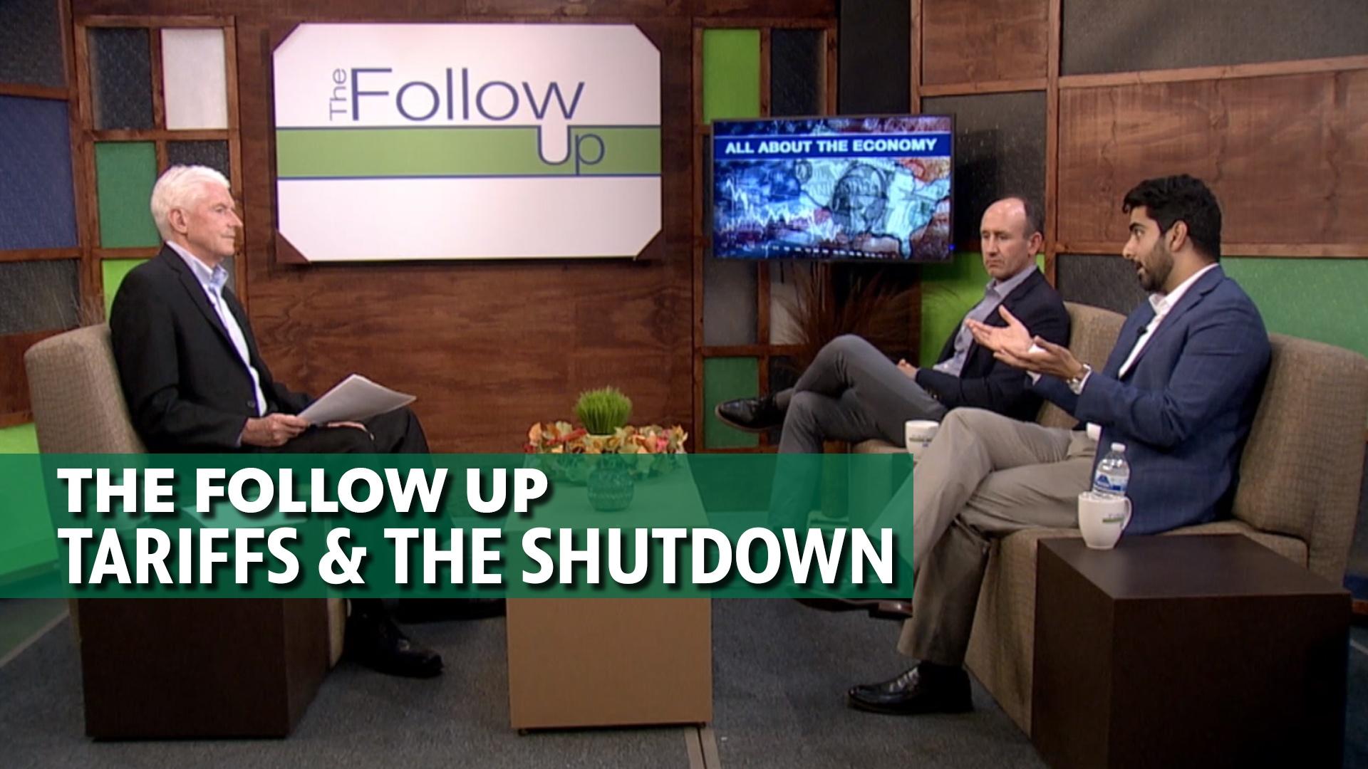 The Follow Up - Tariffs & The Shutdown