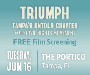 Ombre blue/green background. Text promoting a screening of Triumph documentary at The Portico in Tampa. June 16