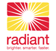 Radiant - Brighter, smarter and faster