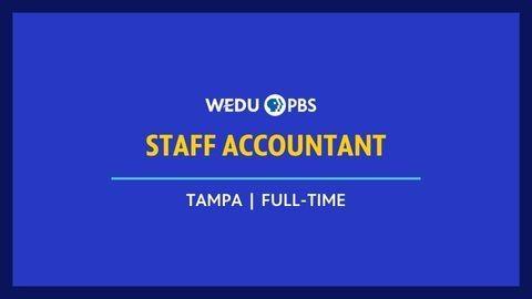 WEDU Job Posting | Staff Accountant - Tampa Full-Time