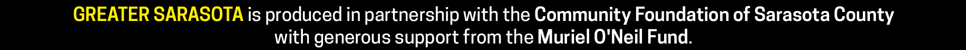 Greater Sarasota Funders | Community Foundation of Sarasota County & Muriel O'Neil Fund